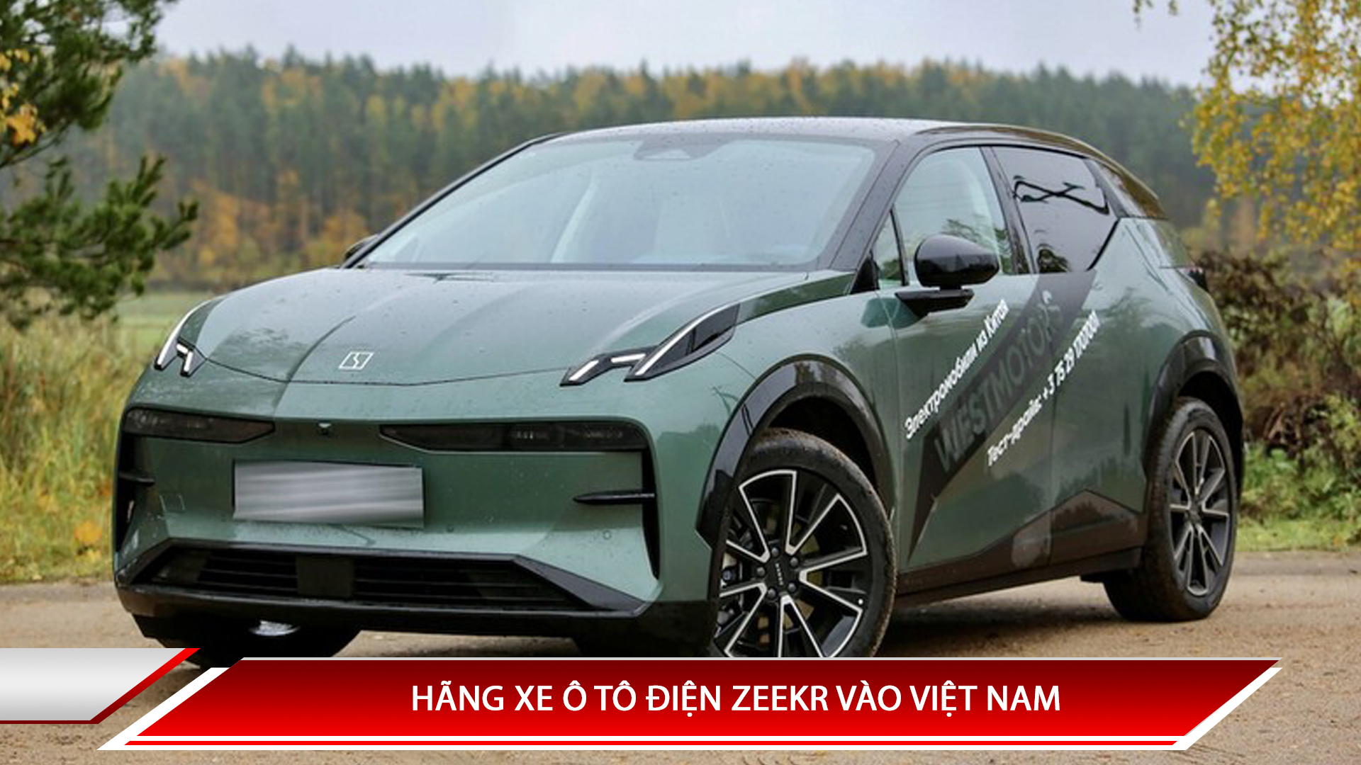 HÃNG XE Ô TÔ ĐIỆN ZEEKR VÀO VIỆT NAM